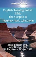 English Tagalog Polish Bible - The Gospels II - Matthew, Mark, Luke & John