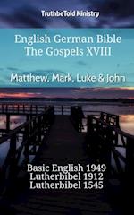 English German Bible - The Gospels XVIII - Matthew, Mark, Luke & John