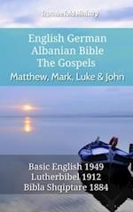 English German Albanian Bible - The Gospels - Matthew, Mark, Luke & John