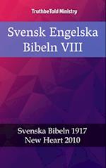 Svensk Engelska Bibeln VIII