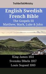 English Swedish French Bible - The Gospels III - Matthew, Mark, Luke & John