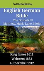 English German Bible - The Gospels III - Matthew, Mark, Luke & John