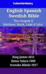 English Spanish Swedish Bible - The Gospels II - Matthew, Mark, Luke & John