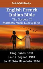 English French Italian Bible - The Gospels III - Matthew, Mark, Luke & John