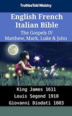 English French Italian Bible - The Gospels IV - Matthew, Mark, Luke & John