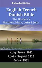 English French Danish Bible - The Gospels V - Matthew, Mark, Luke & John