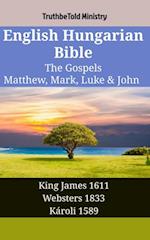 English Hungarian Bible - The Gospels - Matthew, Mark, Luke & John