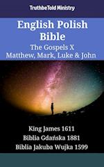 English Polish Bible - The Gospels X - Matthew, Mark, Luke & John