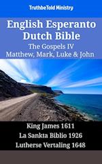 English Esperanto Dutch Bible - The Gospels IV - Matthew, Mark, Luke & John