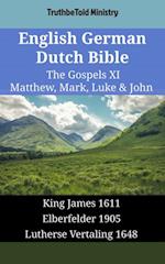 English German Dutch Bible - The Gospels XI - Matthew, Mark, Luke & John