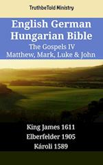 English German Hungarian Bible - The Gospels IV - Matthew, Mark, Luke & John