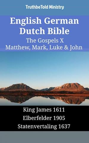 English German Dutch Bible - The Gospels X - Matthew, Mark, Luke & John