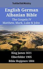 English German Albanian Bible - The Gospels IV - Matthew, Mark, Luke & John