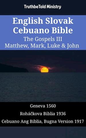 English Slovak Cebuano Bible - The Gospels III - Matthew, Mark, Luke & John