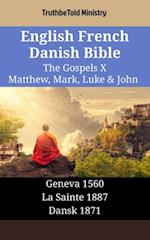 English French Danish Bible - The Gospels X - Matthew, Mark, Luke & John