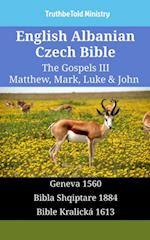 English Albanian Czech Bible - The Gospels III - Matthew, Mark, Luke & John