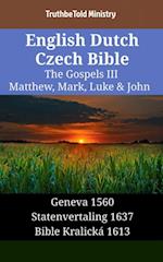 English Dutch Czech Bible - The Gospels III - Matthew, Mark, Luke & John