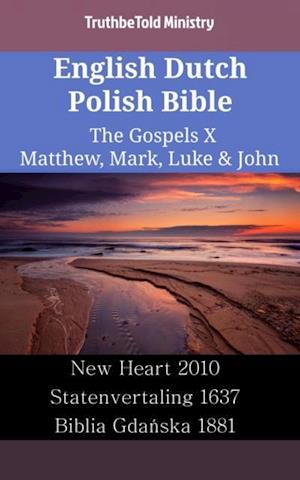 English Dutch Polish Bible - The Gospels X - Matthew, Mark, Luke & John