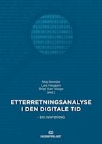 Etterretningsanalyse i den digitale tid : en innføring