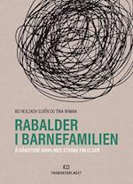 Rabalder i barnefamilien : å håndtere barn med sterke følelser