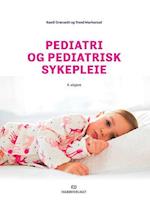 Pediatri og pediatrisk sykepleie  (4. utg.)