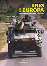 Krig i Europa : forsvaret på Balkan, 1992-2005