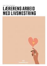 Lærerens arbeid med livsmestring