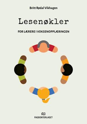 Lesenøkler : for lærere i voksenopplæringen