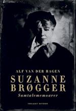 Suzanne Brøgger : samtalememoarer