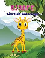Girafe Livre de Coloriage