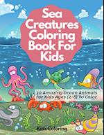 Sea Creatures Coloring Book For Kids