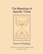 The Blessings of Specific Time