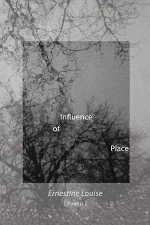 Influence of Place