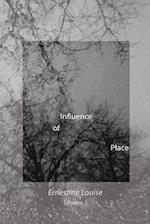 Influence of Place