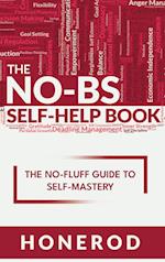 The NO-BS Self-Help Book