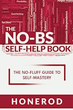 The NO-BS Self-Help Book 