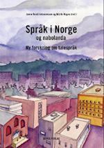 Språk i Norge og nabolanda : ny forskning om talespråk
