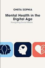 Mental Health in the Digital Age