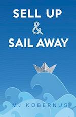 Sell Up & Sail Away