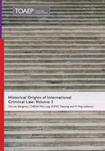 Historical Origins of International Criminal Law: Volume 3 