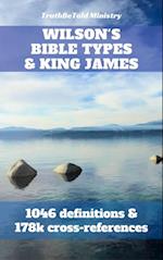 Wilson's Bible Types and King James