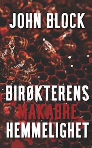 Birøkterens makabre hemmelighet