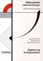 Matematiske sammenhenger. Algebra og funksjonslære  (3.utg.)