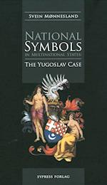 National symbols in multinational states : the Yugoslav case