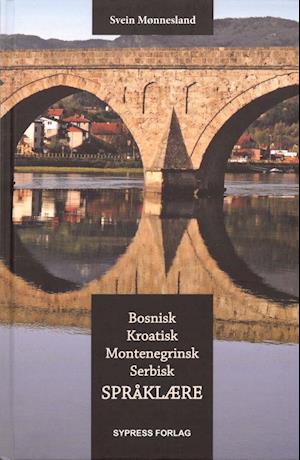 Bosnisk, kroatisk, montenegrinsk, serbisk språklære