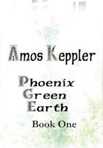 Phoenix Green Earth Book One 