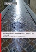 Historical Origins of International Criminal Law: Volume 2 