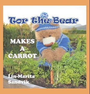 Tor the Bear Makes a Carrot