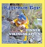 Bjørnen Tor Finner Vikingskatten