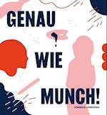Just Like Munch - German Edition